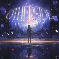 Otherside - MAXPVNK