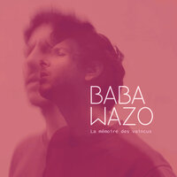 La Valette - Baba Wazo