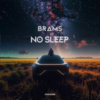 No sleep - Brams