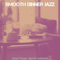 Friendly Work from Home - Smooth Dinner Jazz