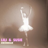 Drömmar - Lili