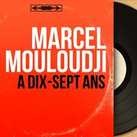 Les feux de l'été - Marcel Mouloudji & Jacques Loussier Et Son Orchestre