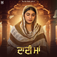 Daadi Maa - Mannat Noor