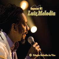 Eu Agora Sou Feliz - Luiz Melodia