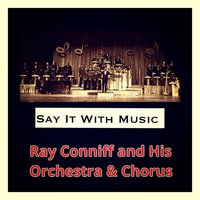 Night and Day - Ray Conniff And His Orchestra & Chorus