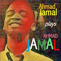 Selertius (1958 Take) - Ahmad Jamal