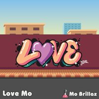 Gonna Keep Lovin' You - Mo Brillaz & Moddie