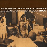 To Live with Jesus - Moving Star Hall Singers