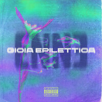 Gioia epilettica - Enne & SENZA DISCIPLINA
