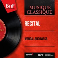Capriccio in B-Flat Major, BWV 992 "On the Departure of the Beloved Brother": I. Arioso - Wanda Landowska & Johann Sebastian Bach
