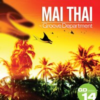 Mai Thai - Groove Department & K-Bana