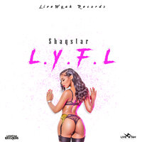 L.Y.F.L - ShaqStar