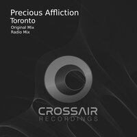 Toronto - Precious Affliction