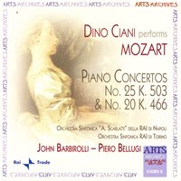Piano Concerto No. 25 In C Major K. 503: I. Allegro Maestoso (Mozart) - Dino Ciani, Orchestra Sinfonica "A Scarlatti" Della RAI Di Napoli, Orchestra Sinfonica RAI Di Torino, John Barbirolli & Piero Bellugi & John Barbirolli & Orchestra Sinfonica "A. Scarlatti" Della RAI Di Napoli & Dino Ciani
