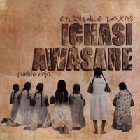 Viyanayare taye´e anuma - Ensamble Moxos