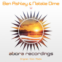 U - Ben Ashley & Natalie Dime