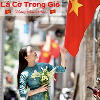 Lá Cờ Trong Gió - Hoàng Thanh Thảo