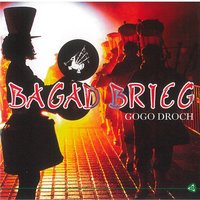 Dérobée - La dévoray - Bagad Brieg