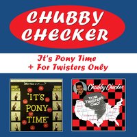 Mister Twister - Chubby Checker