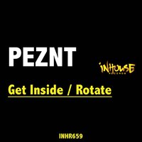 Get Inside - PEZNT