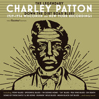 Lord I'M Discouraged - Charlie Patton