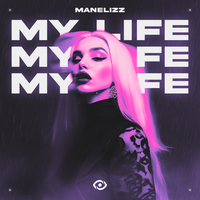 My Life - Manelizz