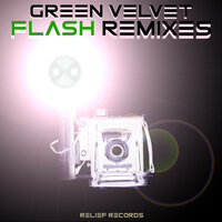 Flash - Green Velvet, Mixin Marc, Lex Da Funk & Green Velvet & Lex Da Funk & Mixin Marc