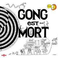 Oily Way - Gong