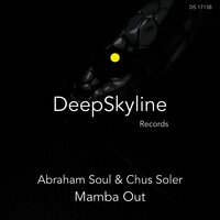 Mamba Out - ABRAHAM SOUL & Chus Soler