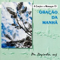 Você É Meu Irmão - Pe. Zezinho SCJ