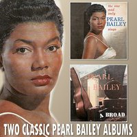 There's Plenty More Where That Came From - Pearl Bailey