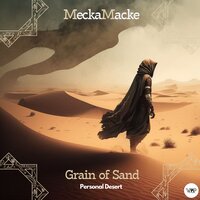 Grain of Sand - CamelVIP & MeckaMacke
