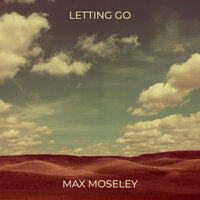 Waiting on the Sunrise - Max Moseley