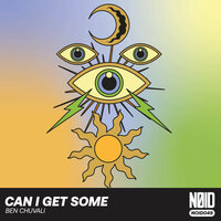 Can I Get Some - Ben Chuvali