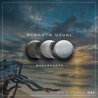 Mandragore - Beneath Usual