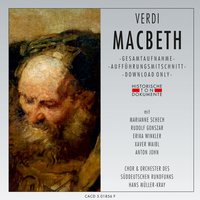 Macbeth, vierter Akt: Orchesterzwischenspiel - Chor des Süddeutschen Rundfunks & Orchester des Süddeutschen Rundfunks & Hans Müller-Kray & Rudolf Gonszar & Marianne Schech & Anton John & Джузеппе Верди