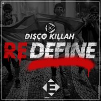 Redefine - Disco Killah