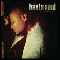 Woza Lana (Uh na na na) - Bantu Soul