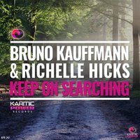 Keep on Searching - Bruno Kauffmann