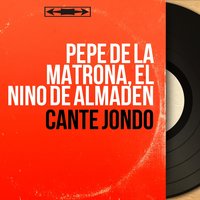 Oración de Santo - Pepe De La Matrona & Román El Granaino