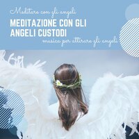 Attirare gli angeli - Angeli Zen