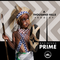A Thousand Hills - Mazimpaka Prime