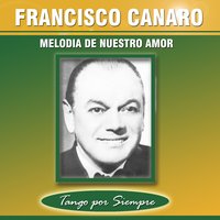 Café de los Angelitos - Carlos Roldán & Francisco Canaro