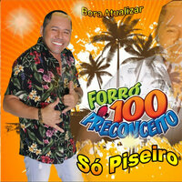 Botando na Tomada - Forró 100 Preconceito