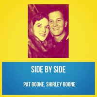 Let the Rest of the World Go By - Pat Boone & Shirley Boone