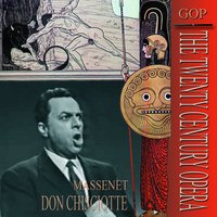 Don Chisciotte, Act IV: "Alfin ritorni qua!" (Coro, Rodrigo, Giovanni, Dulcinea) - Teresa Berganza & Alfredo Simonetto & Orchestra di Milano della Rai & Tommaso Frascati & Alfredo Nobile & Coro di Milano della Rai & Жюль Массне
