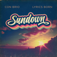 Sundown - Con Brio & Lyrics Born