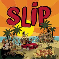 Pigs - Slip