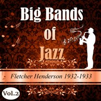 Don't Let the Rhythm Go to Your Head - Fletcher Henderson