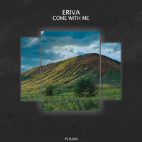 Come With Me - Eriva